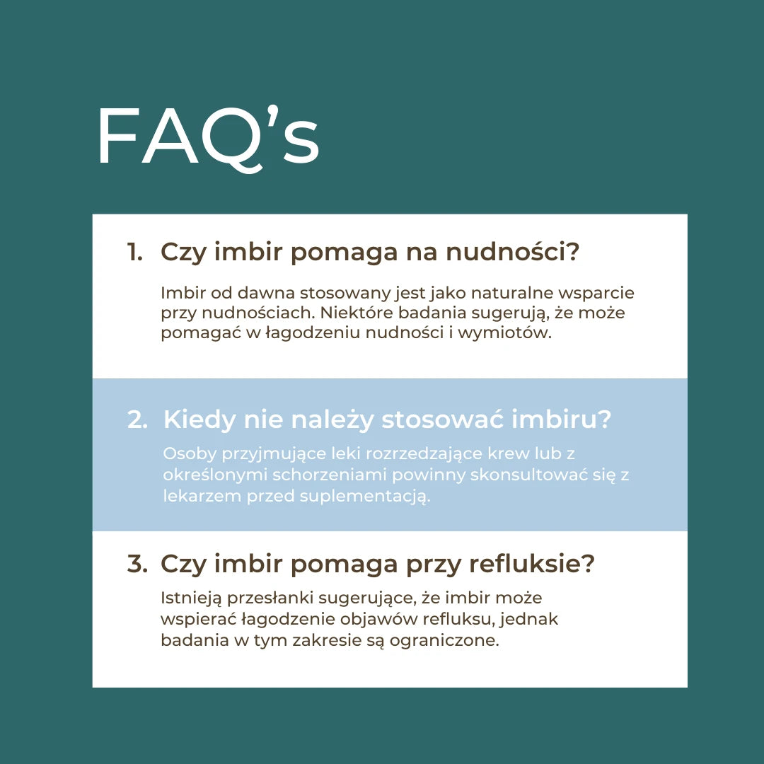 FAQ o imbirze – czy pomaga na nudności, kiedy nie stosować i czy wspiera przy refluksie