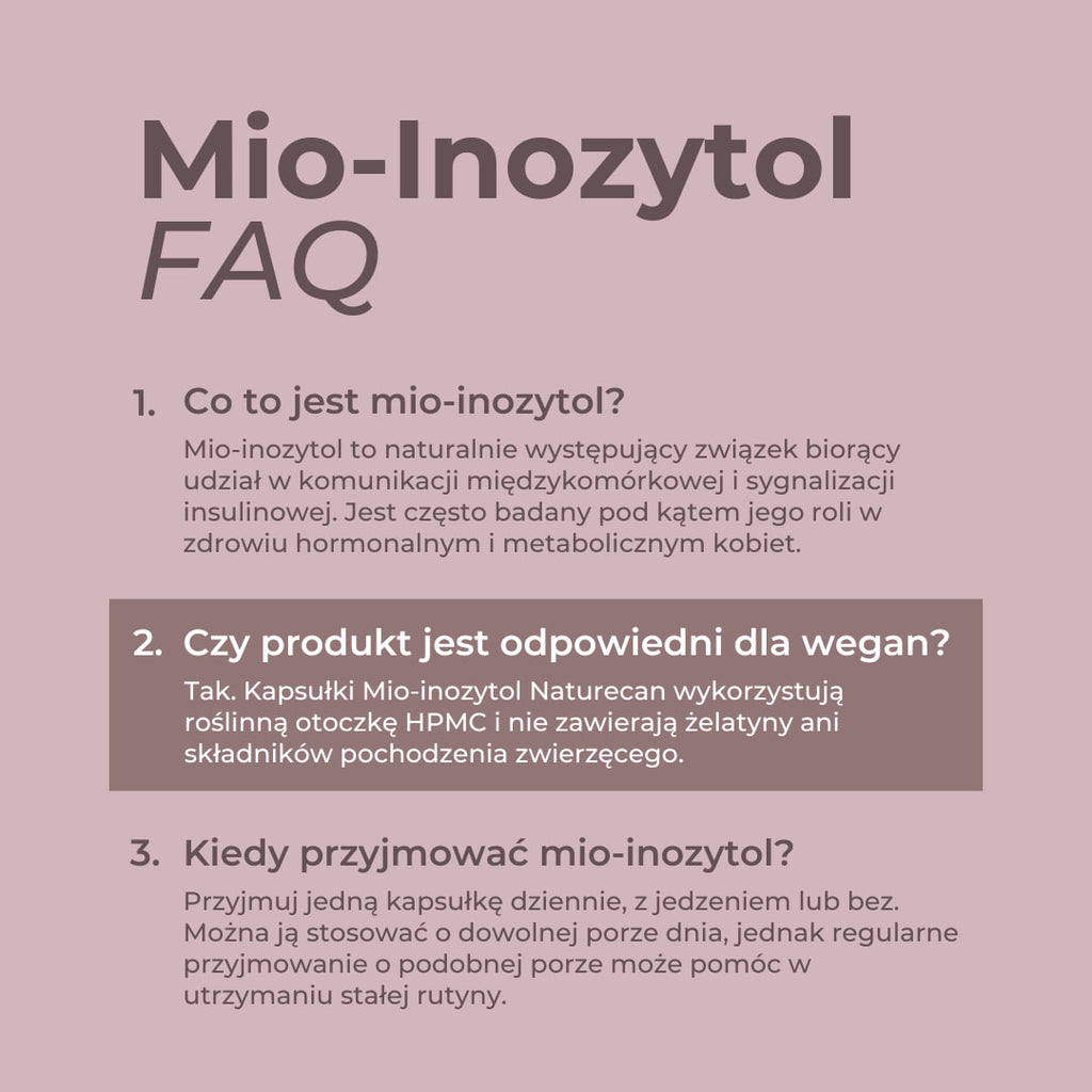 Mio-inozytol FAQ – co to jest inozytol, jak stosować i kiedy brać