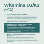 Infografika FAQ odpowiadająca na najczęstsze pytania dotyczące suplementu Vitamin D3/K2, jego działania, codziennego stosowania oraz zalecanego sposobu przyjmowania.